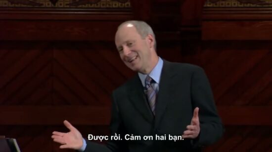Công Lý – Harvard – bài giảng 09 của Michael Sandel